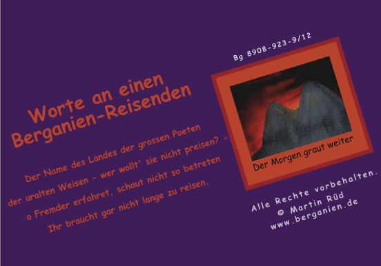 Worte an einen Berganien-Reisenden (Gedicht); Klicken Sie hier für nächsten Comic-Teil!